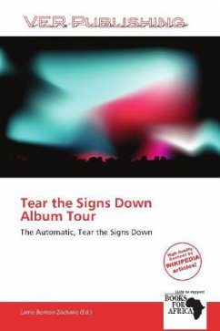 Tear the Signs Down Album Tour