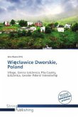 Wi c awice Dworskie, Poland