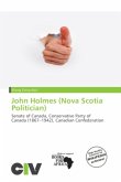 John Holmes (Nova Scotia Politician)