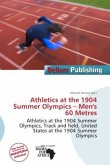 Athletics at the 1904 Summer Olympics - Men's 60 Metres