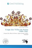 Coupe des Villes de Foires 1960-1961