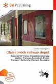 Claisebrook railway depot