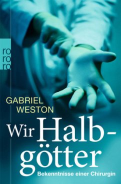 Wir Halbgötter - Weston, Gabriel