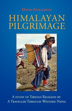 Himalayan Pilgrimage - Snellgrove, David