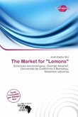 The Market for &quote;Lemons&quote;