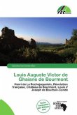 Louis Auguste Victor de Ghaisne de Bourmont