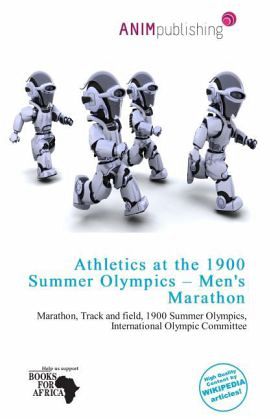 Athletics at the 1900 Summer Olympics - Men's Marathon Athletics at the 1900 Summer Olympics - Men's Marathon