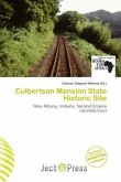Culbertson Mansion State Historic Site Culbertson Mansion State Historic Site