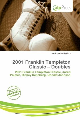 2001 Franklin Templeton Classic - Doubles 2001 Franklin Templeton Classic - Doubles