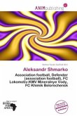 Aleksandr Shmarko Aleksandr Shmarko