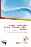 Athletics at the 1984 Summer Olympics - Men's Shot Put