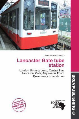 Lancaster Gate tube station Lancaster Gate tube station