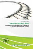 Catoctin Station Raid