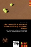 2002 Western & Southern Financial Group Masters - Singles