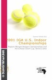 2001 IGA U.S. Indoor Championships