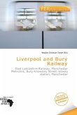 Liverpool and Bury Railway