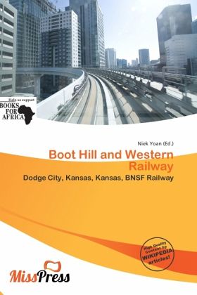 Boot Hill and Western Railway Boot Hill and Western Railway