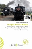 Gongfu Xincun Station