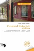 Firswood Metrolink station