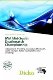 IWA Mid-South Deathmatch Championship