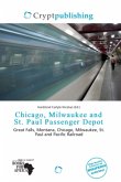 Chicago, Milwaukee and St. Paul Passenger Depot