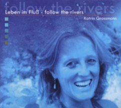 Leben im Fluss - Follow the Rivers Cover Leben im Fluss - Follow the Rivers