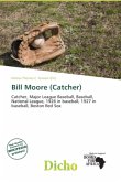 Bill Moore (Catcher)