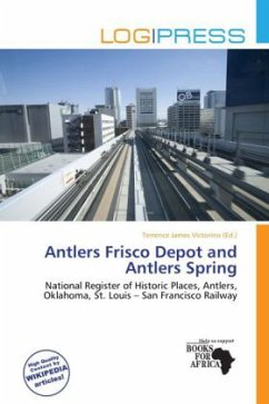 Antlers Frisco Depot and Antlers Spring