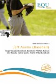 Jeff Austin (Baseball) Jeff Austin (Baseball)