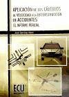 Aplicación de los cálculos de velocidad a la reconstrucción de accidentes : el informe pericial Aplicación de los cálculos de velocidad a la reconstrucción de accidentes : el informe pericial