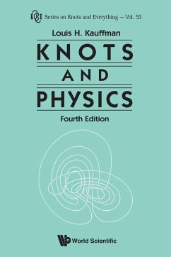 KNOTS AND PHYSICS, FOURTH EDITION