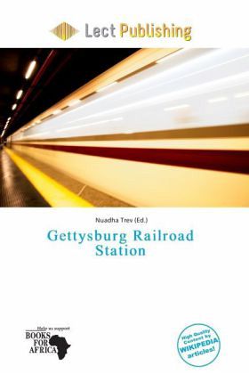 Gettysburg Railroad Station Gettysburg Railroad Station