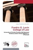 Fredric G. Levin College of Law