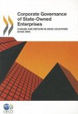 Corporate Governance of State-Owned Enterprises: Change and Reform in OECD Countries Since 2005