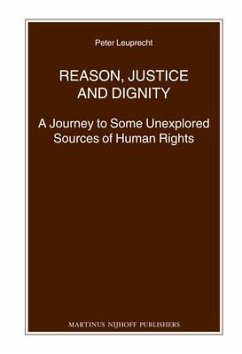 Reason, Justice and Dignity - Leuprecht, Peter