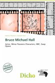 Bruce Michael Hall