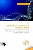 Lokomotiv Yaroslavl Plane Crash