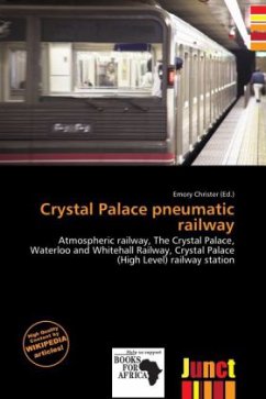 Cover Crystal Palace pneumatic railway