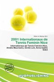 2001 Internationaux de Tennis Feminin Nice