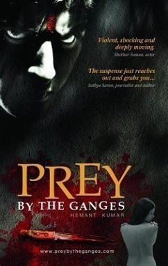 Prey by the Ganges - Kumar, Hemant