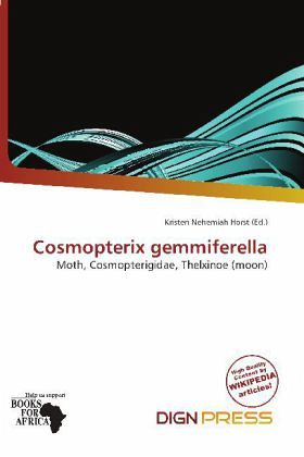 Cosmopterix gemmiferella Cosmopterix gemmiferella