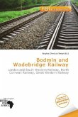 Bodmin and Wadebridge Railway