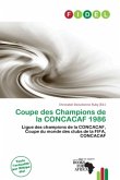 Coupe des Champions de la CONCACAF 1986