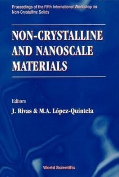 Non-Crystalline and Nanoscale Materials - Proceedings of the Fifth International Workshop on Non-Crystalline Solids