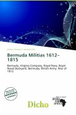 Bermuda Militias 1612 - 1815