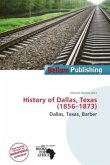 History of Dallas, Texas (1856 - 1873 )