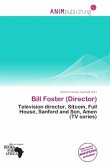 Bill Foster (Director)