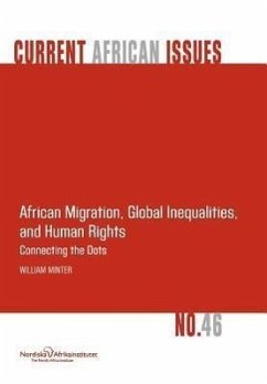 African Migration, Global Inequalities, and Human Rights. Connecting the Dots - Minter, William