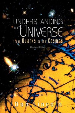 Understanding the Universe (Revised Ed) - Don Lincoln