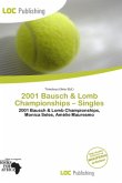2001 Bausch & Lomb Championships - Singles
